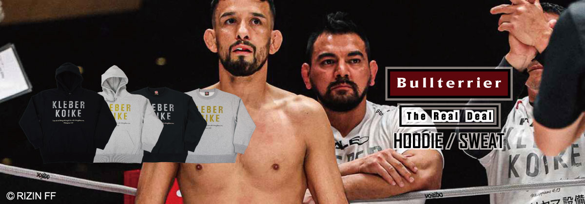 BULL TERRIER クレベル・コイケ Live to Fight