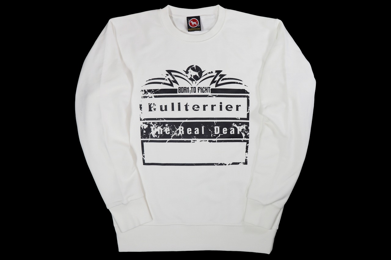 BULL TERRIER スウェットトレーナー Born to Fight　白